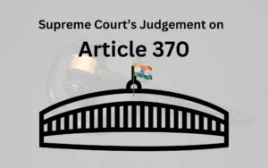 Supreme Court’s Judgement on Article 370