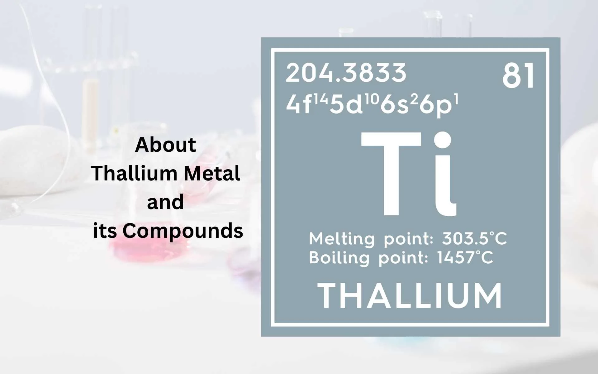 Thallium Metal and Compounds