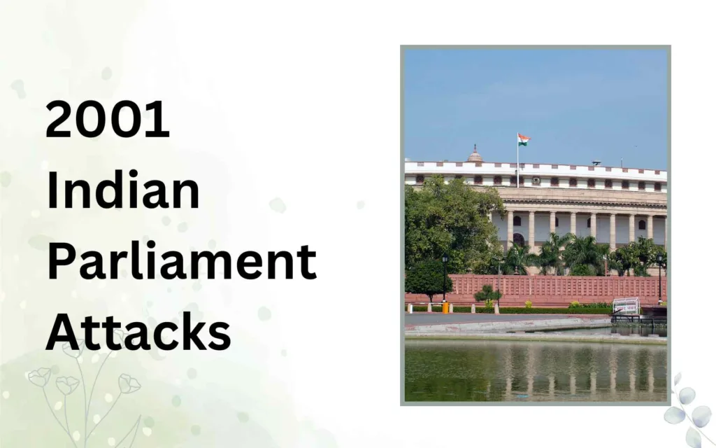 2001 Indian Parliament Attacks